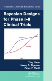 book Bayesian designs for phase I-II clinical trials