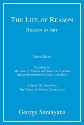 book The Life of Reason or The Phases of Human Progress, Book 4: Reason in Art