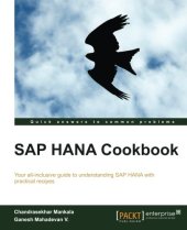 book SAP HANA cookbook: your all-inclusive guide to understanding SAP HANA with practical recipes