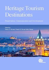 book Heritage tourism destinations: preservation, communication and development