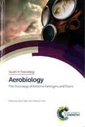 book Aerobiology: the toxicology of airborne pathogens and toxins