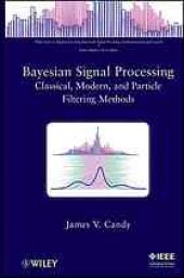 book Bayesian signal processing: classical, modern, and particle filtering methods