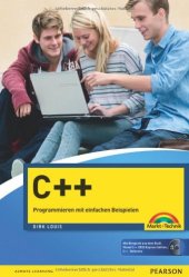 book C++: programmieren mit einfachen Beispielen ; [aktuell zu C++ 11]