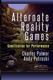 book Alternate reality games: gamification for performance