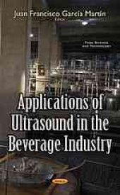 book Applications of ultrasound in the beverage industry