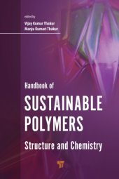 book Handbook of sustainable polymers: structure and chemistry