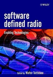 book Software defined radio: enabling technologies