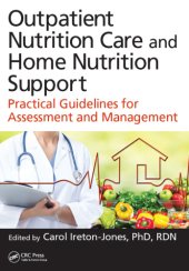 book Outpatient nutrition care and home nutrition support: practical guidelines for assessment and management