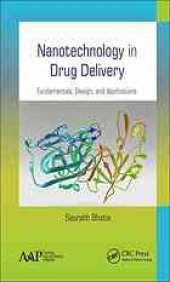 book Nanotechnology in drug delivery: fundamentals, design, and applications