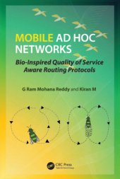 book Mobile Ad Hoc Networks: Bio-Inspired Quality of Service Aware Routing Protocols