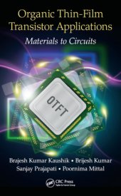 book Organic Thin-Film Transistor Applications: Materials to Circuits