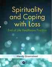 book Spirituality and coping with loss: end of life healthcare practice