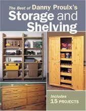 book The best of Danny Proulx's storage and shelving