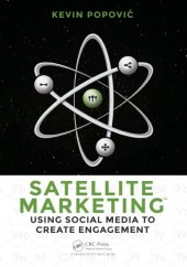 book Satellite marketing: using social media to create engagement