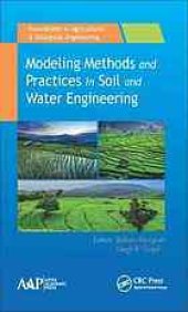 book Modeling methods and practices in soil and water engineering