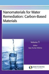 book Nanomaterials for water remediation: carbon-based materials volume 1