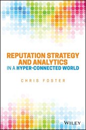 book Reputation strategy and analytics in a hyper-connected world