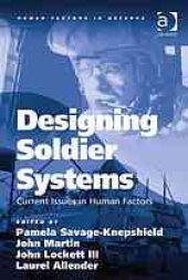 book Designing soldier systems: current issues in human factors