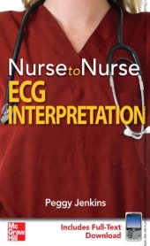 book Nurse to nurse. ECG interpretation