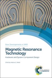 book Magnetic resonance technology: hardware and system component design