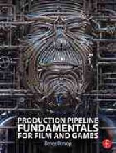 book Production pipeline fundamentals for film and game