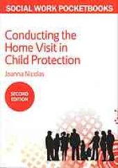 book Conducting the home visit in child protection