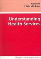 book Understanding health services