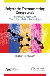 book Polymeric thermosetting compounds: innovative aspects of their formulation technology