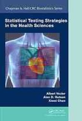 book Statistical Testing Strategies in the Health Sciences