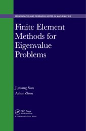 book Finite element methods for eigenvalue problems