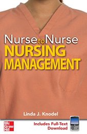 book Nurse to nurse. Nursing management