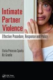 book Intimate Partner Violence: Effective Procedure, Response and Policy