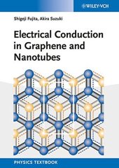 book Electrical Conduction in Graphene and Nanotubes