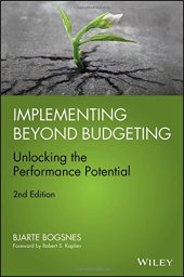 book Implementing beyond budgeting: unlocking the performance potential