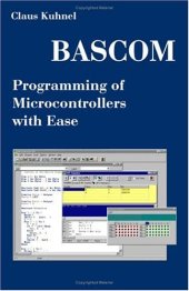 book Bascom: programming of microcontrollers with Ease: an introduction by program examples