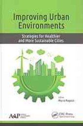 book Improving urban environments: strategies for healthier and more sustainable cities