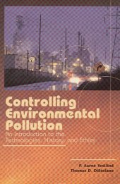 book Controlling environmental pollution: an introduction to the technologies, history and ethics