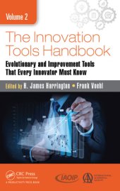 book The innovation tools handbook. Volume 2: evolutionary and improvement tools that every Innovator Must Know