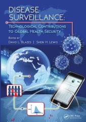 book Disease surveillance: technological contributions to global health security