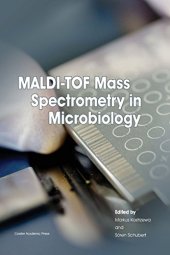 book MALDI-TOF mass spectrometry in microbiology