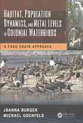 book Habitat, population dynamics, and metal levels in colonial waterbirds: a food chain approach