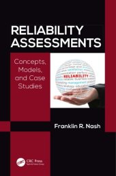 book Reliability assessments: concepts, models, and case studies