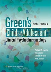 book Green’s child and adolescent clinical psychopharmacology