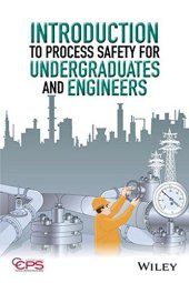 book Introduction to process safety for undergraduates and engineers