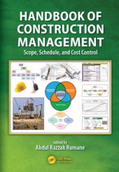 book Handbook of construction management: scope, schedule, and cost control