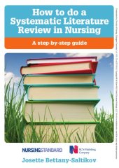 book How To Do A Systematic Literature Review In Nursing: a Step-By-Step Guide