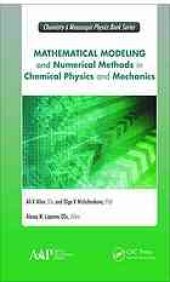 book Mathematical modeling and numerical methods in chemical physics and mechanics