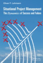 book Situational project management: the dynamics of success and failure