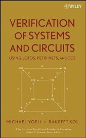 book Verification of systems and circuits using LOTOS, Petri Nets, and CCS