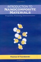 book Introduction to nanocomposite materials: properties, processing, characterization